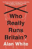 Who Really Runs Britain?