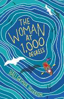 The Woman at 1,000 Degrees