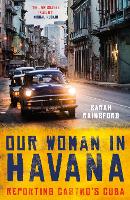 Our Woman in Havana