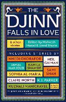 The Djinn Falls in Love and Other Stories