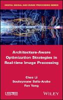 Architecture-Aware Optimization Strategies in Real-time Image Processing