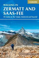 Walking in Zermatt and Saas-Fee