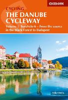 The Danube Cycleway Volume 1