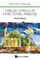 Friendly Approach To Functional Analysis, A