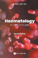 Haematology: A Core Curriculum