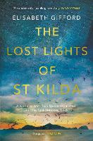 The Lost Lights of St Kilda