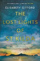 The Lost Lights of St Kilda