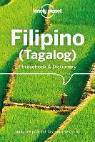 Lonely Planet Filipino (Tagalog) Phrasebook & Dictionary