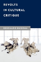 Revolts in Cultural Critique