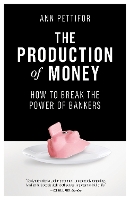 The Production of Money