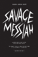 Savage Messiah