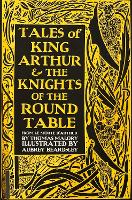 Tales of King Arthur & The Knights of the Round Table