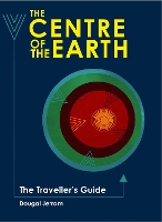 The Centre of the Earth