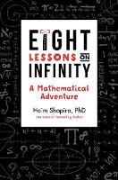 Eight Lessons on Infinity