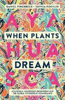 When Plants Dream