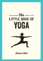The Little Book of Yoga