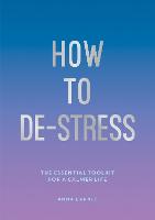 How to De-Stress