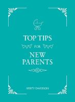 Top Tips for New Parents