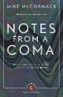 Notes from a Coma