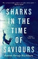 Sharks in the Time of Saviours