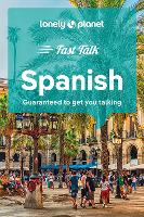 Lonely Planet Fast Talk Spanish