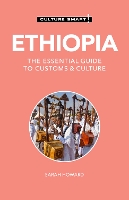 Ethiopia - Culture Smart!