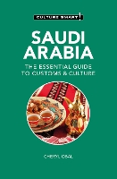 Saudi Arabia - Culture Smart!
