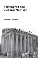 Kaliningrad and Cultural Memory