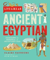 Live Like An Ancient Egyptian