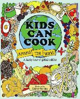 Kids Can Cook Around the World