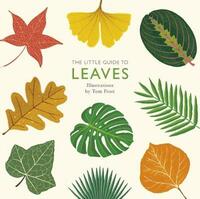 The Little Guide to Leaves (Little Guides)