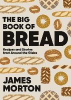 The Big Book of Bread