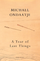A Year of Last Things