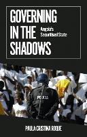 Governing in the Shadows