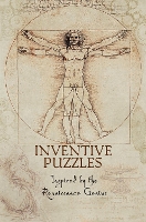 Leonardo da Vinci's Inventive Puzzles