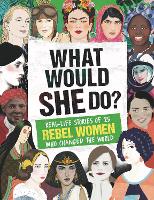 What Would SHE Do?