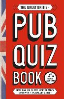 The Great British Pub Quiz Book