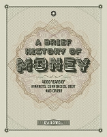 A Brief History of Money