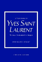 Little Book of Yves Saint Laurent