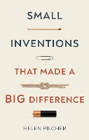 Small Inventions That Made a Big Difference