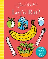 Jane Foster's Let's Eat!