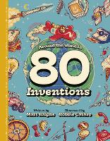 Around the World in 80 Inventions