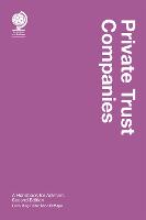 Private Trust Companies