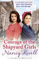 Courage of the Shipyard Girls