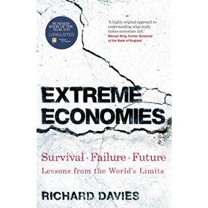 Extreme Economies: Survival, Failure, Future – Lessons from the World’s Limits