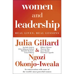 Women and Leadership: Conversations with some of the world’s most powerful women