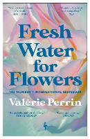 Fresh Water for Flowers