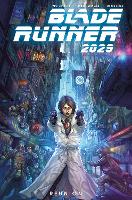 Blade Runner 2029 Vol. 1:
