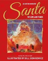 Santa My Life & Times