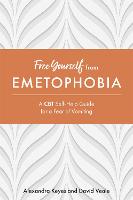 Free Yourself from Emetophobia